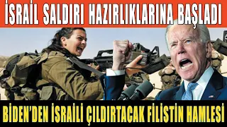 İsrail Saldırı Hazırlıklarına Başladı!!!  Bidenden İsrail'i Çıldırtacak FİLİSTİN Hamlesi