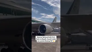 #neymar flying on the biggest private jet from Paris to Riyad ! #saudiarabia #soccer