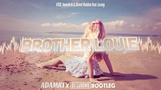 VIZE, Imanbek & Dieter Bohlen feat. Leony - Brother Louie (ADAMKI x LUXONS Bootleg 2021) !!!