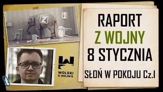 UKRAINA RAPORT z WALK 8 stycznia 2023. Bachmut, Soledar i "Słoń w pokoju".