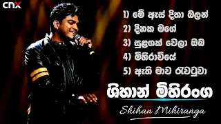 Shihan Mihiranga songs collection | Shihan Mihiranga Songs | Shihan Mihiranga | Shihan Mihiranga New