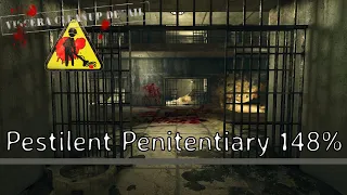 Viscera Cleanup Detail | Pestilent Penitentiary - 148% | Overwork Cleanup