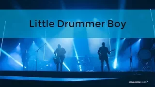 Little Drummer Boy (For King and Country version)