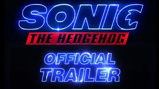 Sonic The Hedgehog (2019) | Crazy Trailer HD | Paramount Pictures | Live-Action Hybrid Movie