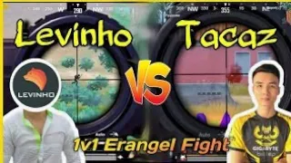 Levinho vs Tacaz 1vs1 Erangel Fight #7