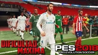 PES 2018: JUGANDO en "IMBATIBLE" La Nueva Dificultad Máxima!!! Atlético Madrid vs Real Madrid