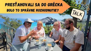 Rozhovor: Presťahovali sa do Grécka | Bolo to správne rozhodnutie?