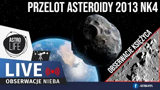 Przelot asteroidy 2013 NK4  🪨 Góry i kratery na Księżycu 🌓   - Niebo na żywo 272