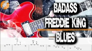 Freddie King Blues Guitar lesson (Lesson with Tabs!)