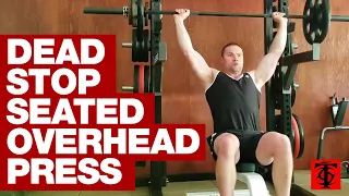 Dead-Stop Seated Overhead Press