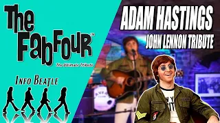 Adam Hastings (The Fab Four) - John Lennon Tribute Concert