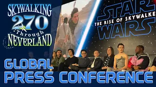 270: The Rise of Skywalker Global Press Conference Special