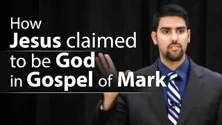 How Jesus claimed to be God in Gospel of Mark - Nabeel Qureshi