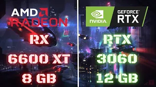 RX 6600 XT vs RTX 3060 In Game - 2022 | Test in 8 Games