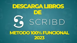 DESCARGA GRATIS LIBROS DE SCRIBD SIN REGISTRO NI PAGO. NUEVO METODO 100% FUNCIONAL SEPTIEMBRE  2023