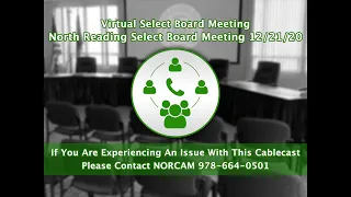 North Reading, MA Virtual Select Board Meeting 12/21/20 - Audio Recording