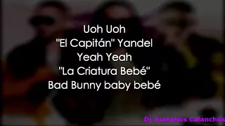 Nacho ft Yandel,Bad Bunny - bailame [letra]