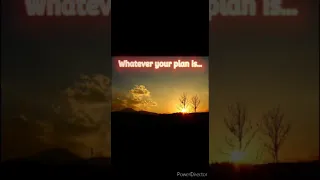 Whatever Your Plan Is - Josie Buchanan