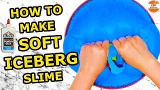 How to Make Soft Iceberg Slime! So Satisfying and Relaxing ASMR