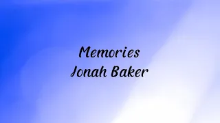 Memories (Lyrics) - Maroon 5 (Jonah Baker's Cover)
