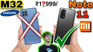 Samsung m32 vs Redmi note 11 | Best mobile under 12000 | which one is better?