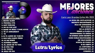 Carin Leon Mix Exitos 2023 - Mejor Canción Carin Leon 2023 - Álbum Completo Más Popular 2023 (Letra)