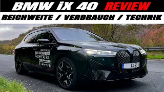 Elektro BMW iX 40 2022 xDrive | Wirklich so gut?! | Augmented Reality | Verbrauch | Reichweite