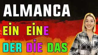 Ders 20 | Almanca A1 Temel Seviye | Almanca Belirli ve Belirsiz Artikeller "Der Die Das / Ein Eine"