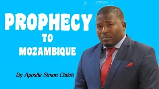 Prophecy to Mozambique