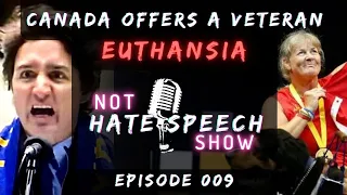 Canada Offers A Veteran EUTHANASIA! - NHS Ep. 9