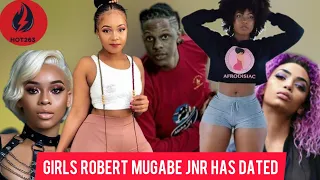 Girls Robert Mugabe Jnr Has Dated | Hot263