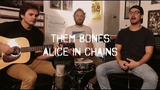 Them Bones - Alice In Chains (Acoustic Cover)