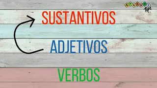 Sustantivos, adjetivos y verbos