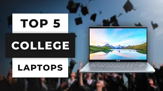 TOP 5 Best Laptops for College Students (2024)