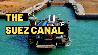 The Suez Canal: When Was The Suez Canal Completed | Exploring The Suez Canal for Kids