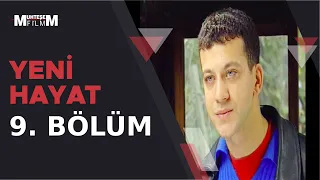 Yeni Hayat 9. Bölüm