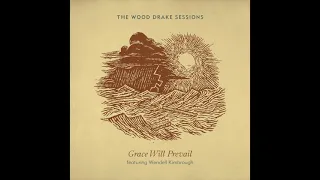 Grace Will Prevail (feat. Wendell Kimbrough)