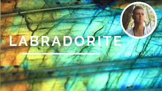 Labradorite - The Crystal of the Illuminated Path