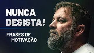 FRASES DE MOTIVAÇÃO - Não Desista, Acredite!