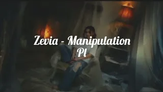 Zevia - Manipulation (TŁUMACZENIE PL)