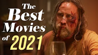 Favorite Movies of 2021 You Should Watch