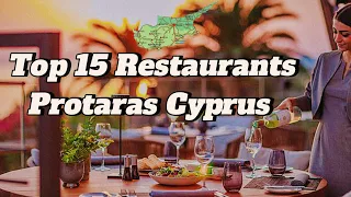 Top 15 Affordable Restaurants In protaras Cyprus! (Facts and review)