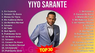 Y i y o S a r a n t e 2024 1 HORA Mejores Canciones, Mejores Exitos, Grandes Exitos, Grandes