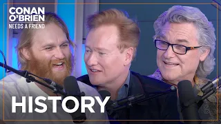 Kurt & Wyatt Russell And Conan Are All History Buffs | Conan O'Brien Needs A Friend