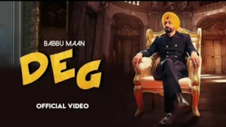 Deg Babbu Maan (Official Song) New Punjabi Song 2022 | Adab Punjabi 2 Album Song 2022