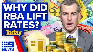 Three main reasons why the RBA lifted interest rates | 9 News Australia