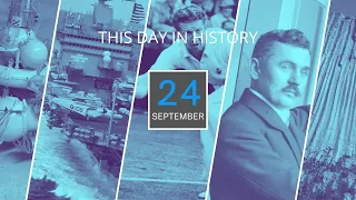 24TH OF SEPTEMBER | ON THIS DAY | THIS DAY IN HISTORY | 24TH SEPTEMBER | 4K