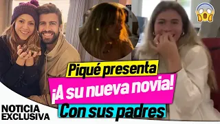 Piqué deja atrás a Shakira y presenta a su nueva novia con sus padres.