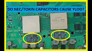 DO NEC TOKIN CAPACITORS CAUSE PS3 YLOD (Yellow Light Of Death)?