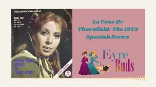 La Casa De Thornfield: The 1971 Spanish Series - Ep. 76